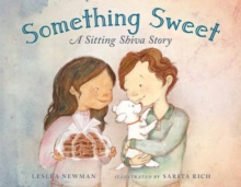 Something Sweet : A Sitting Shiva Story