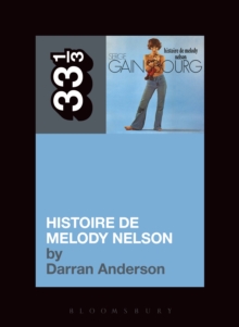 Serge Gainsbourg's Histoire de Melody Nelson