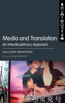 Media and Translation : An Interdisciplinary Approach