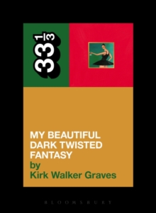 Kanye West's My Beautiful Dark Twisted Fantasy