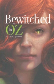 Bewitched in Oz, Paperback / softback Book Bewitched in Oz, Paperback / softback Book
