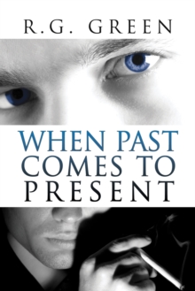When Past Comes to Present, Paperback / softback Book When Past Comes to Present, Paperback / softback Book