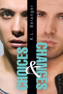 Choices and Changes, Paperback / softback Book Choices and Changes, Paperback / softback Book