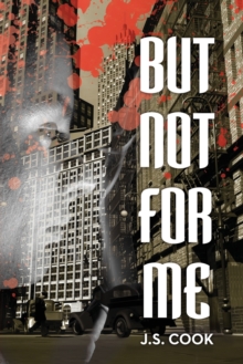 But Not For Me, Paperback / softback Book But Not For Me, Paperback / softback Book