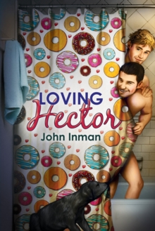 Loving Hector, Paperback / softback Book Loving Hector, Paperback / softback Book