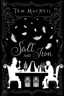Salt and Iron, Paperback / softback Book Salt and Iron, Paperback / softback Book