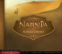 The Horse and His Boy, CD-Audio Book The Horse and His Boy, CD-Audio Book