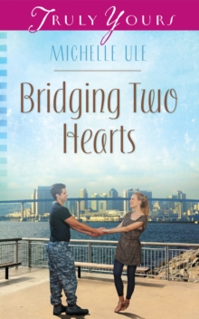 Bridging Two Hearts