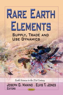 Rare Earth Elements : Supply, Trade and Use Dynamics