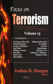 Focus on Terrorism. Volume 13