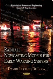 Rainfall Nowcasting Models for Early Warning Systems