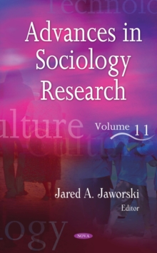 Advances in Sociology Research. Volume 11