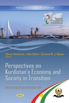 Perspectives on Kurdistan's Economy and Society in Transition