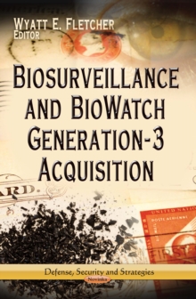 Biosurveillance and BioWatch Generation-3 Acquisition