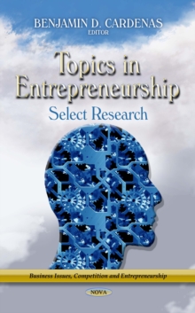 Topics in Entrepreneurship : Select Research