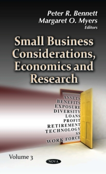 Small Business Considerations, Economics and Research. Volume 3