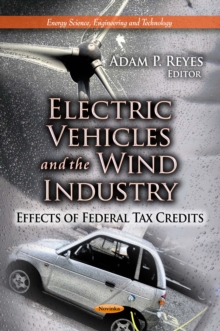 Electric Vehicles and the Wind Industry : Effects of Federal Tax Credits