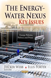 The Energy-Water Nexus : Key Issues