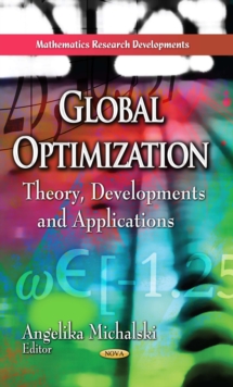 Global Optimization : Theory, Developments and Applications