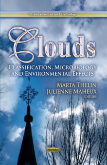 Clouds : Classification, Microbiology and Environmental Effects