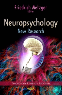 Neuropsychology : New Research