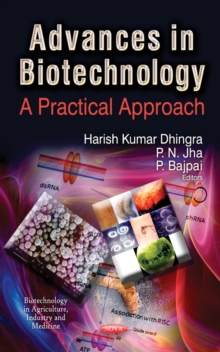 Advances in Biotechnology : A Practical Approach