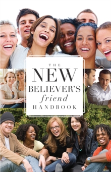 The New Believer's Friend Handbook