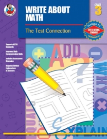 Write About Math, Grade 3 : The Test Connection