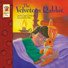 The Velveteen Rabbit, Grades PK - 3