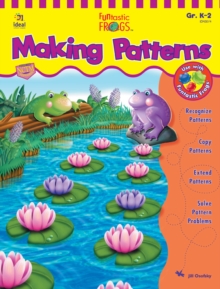 Funtastic Frogs(TM) Making Patterns, Grades K - 2