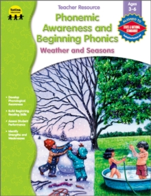 Phonemic Awareness and Beginning Phonics, Ages 3 - 6 : Weather and Seasons