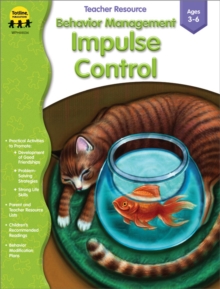 Behavior Management: Impulse Control, Grades PK - K