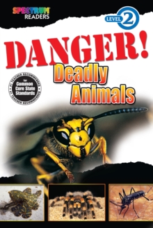 Danger! Deadly Animals : Level 2