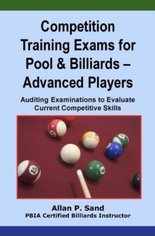 Competition Training Exams for Pool & Billiards - Advanced Players