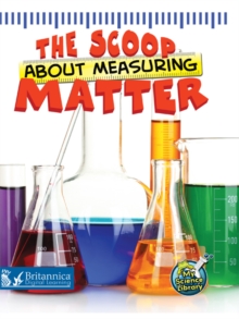 The Scoop About Measuring Matter