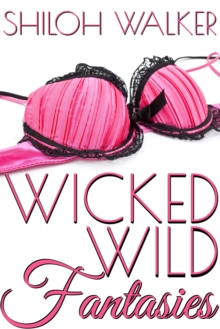 Wicked Wild Fantasies