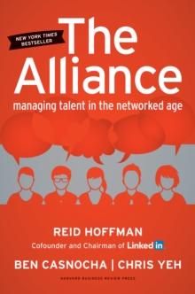The Alliance : Managing Talent in the Networked Age