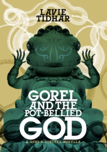 Gorel and the Pot-Bellied God