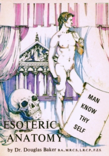 Esoteric Anatomy - Part 1