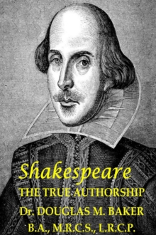 Shakespeare - The True Authorship