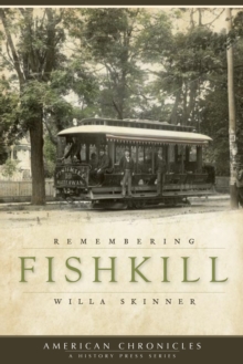 Remembering Fishkill