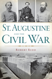 St. Augustine and the Civil War