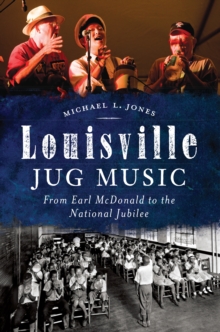 Louisville Jug Music