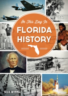 On this Day in Florida History