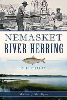 Nemasket River Herring : A History