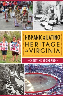 Hispanic & Latino Heritage in Virginia