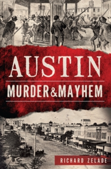 Austin Murder & Mayhem