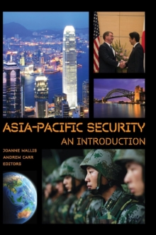 Asia-Pacific Security : An Introduction