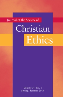 Journal of the Society of Christian Ethics : Fall/Winter 2016, Volume 34, No. 1