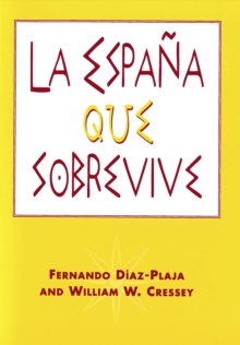 La Espana que sobrevive